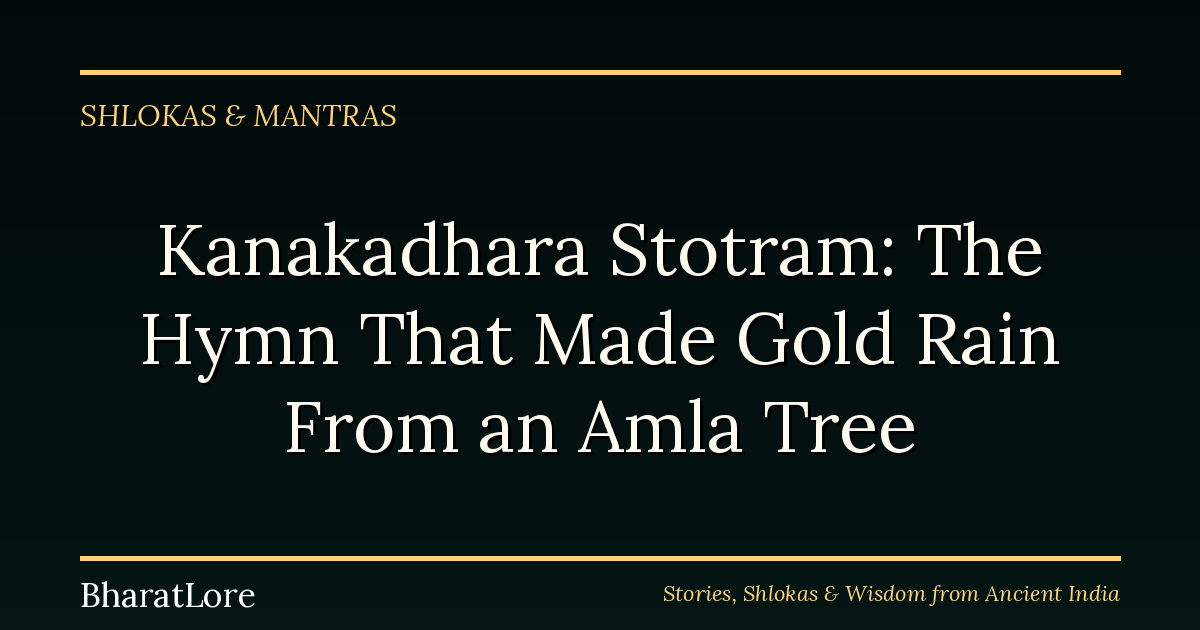 Kanakadhara Stotram: The Hymn That Made Gold Rain From an Amla Tree