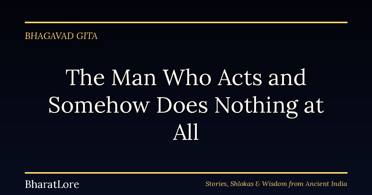 The Man Who Acts and Somehow Does Nothing at All