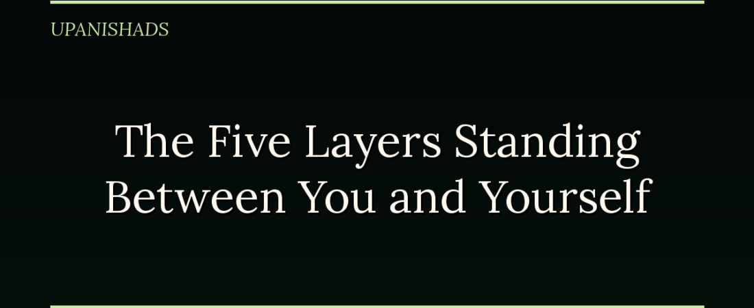 The Five Layers Standing Between You and Yourself